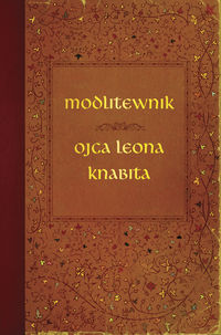 Modlitewnik ojca Leona Knabita