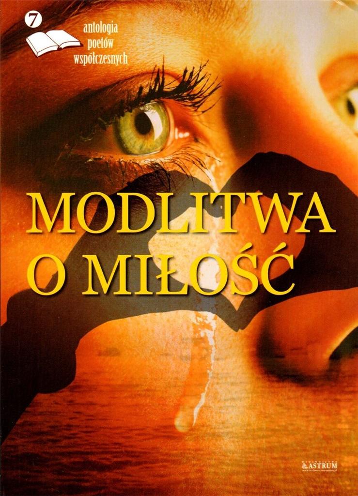 Modlitwa o miłość antologia poetów