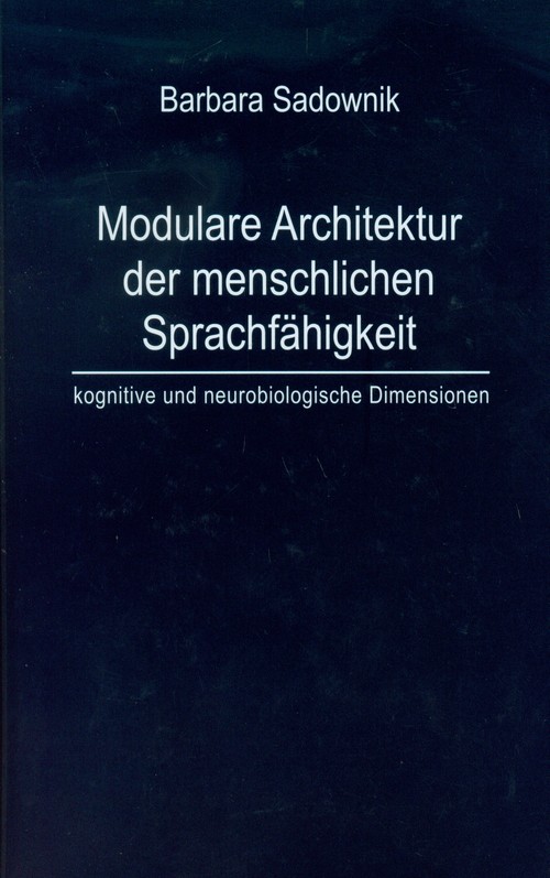 Modulare Architektur der menschlichen Sprachfahigkeit
