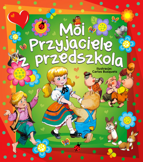 Moi przyjaciele z przedszkola