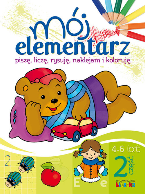 Mój elementarz 4-6 lat, część 2