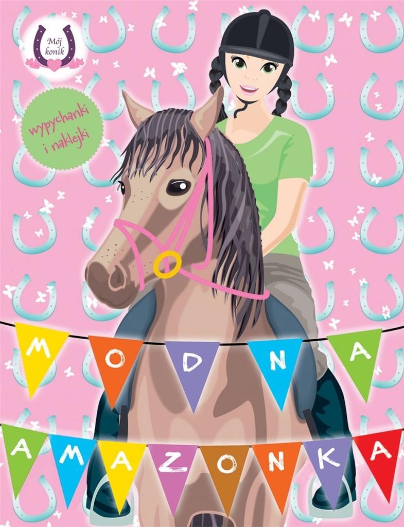 Mój konik. Modna amazonka 1