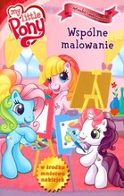Mój kucyk Pony Wspólne malowanie Kolorowanka