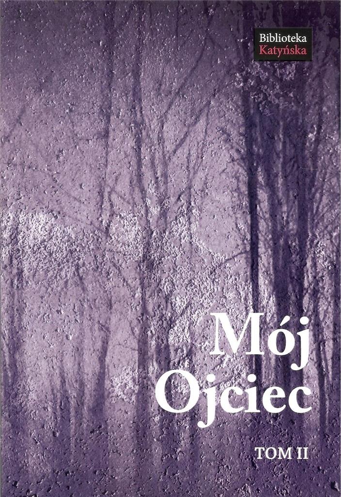 Mój Ojciec T.2