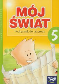 Mój świat 5 Podręcznik do przyrody