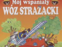 Mój wspaniały wóz strażacki