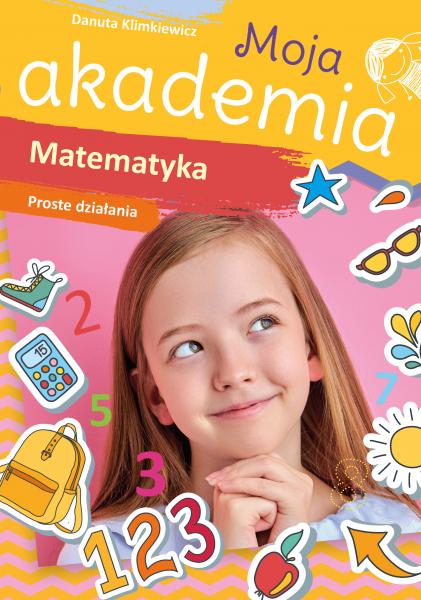 Moja akademia Matematyka Proste działania