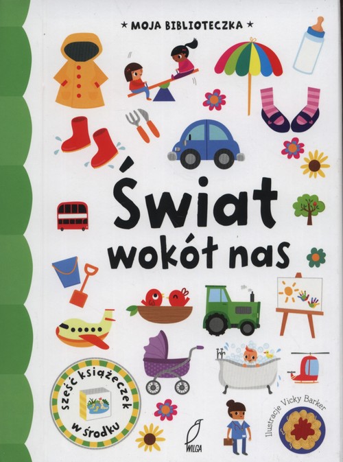 Moja biblioteczka. Świat wokół nas