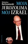 MOJA JEROZOLIMA MÓJ IZRAEL