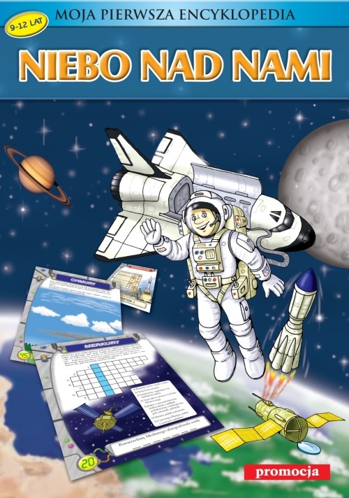 Moja pierwsza encyklopedia. Niebo nad nami