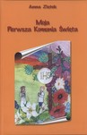 Moja Pierwsza Komunia Święta