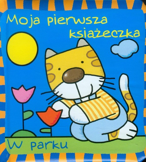 Moja pierwsza książeczka W parku