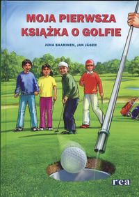 Moja pierwsza książka o golfie