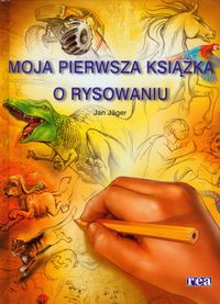 Moja pierwsza książka o rysowaniu