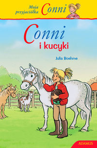 Moja przyjaciółka Conni Conni i kucyki