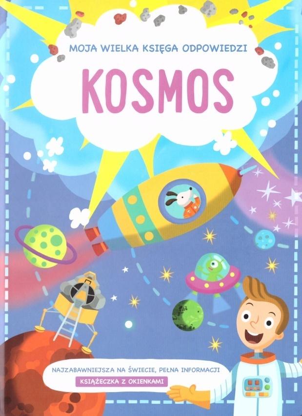 Moja wielka księga odpowiedzi - Kosmos