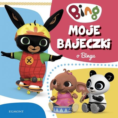 Moje bajeczki o Bingu