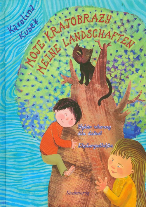 Moje krajobrazy. Meine Landschaften