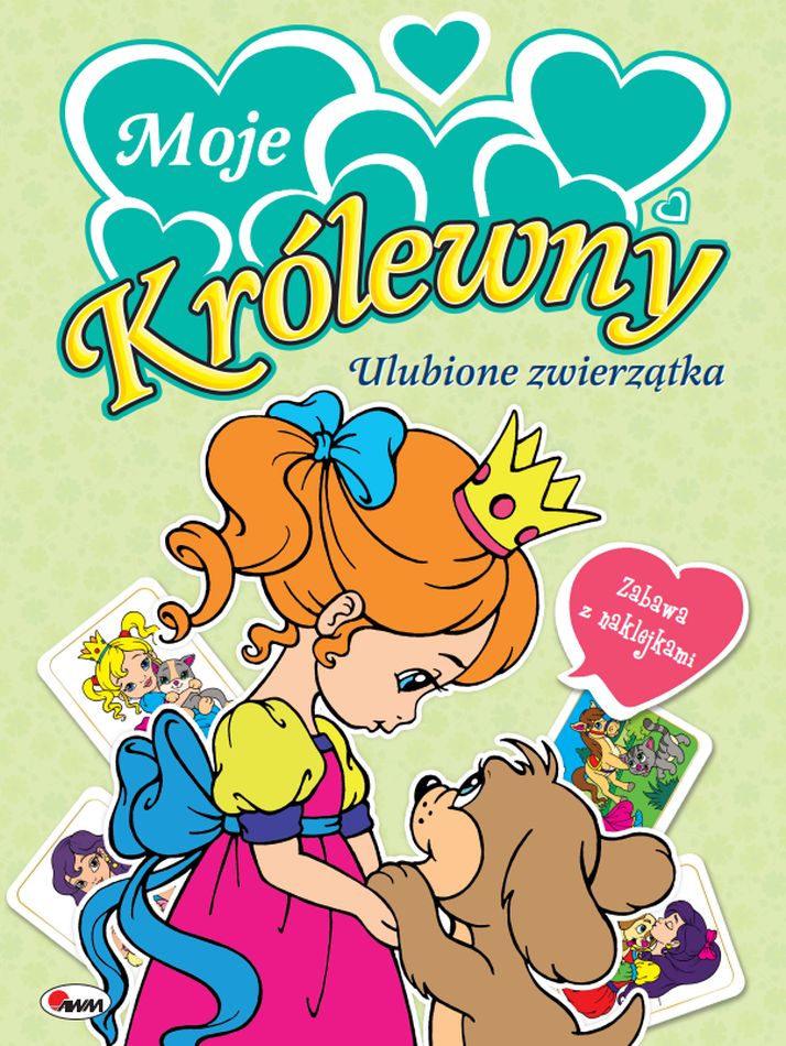 Moje królewny Ulubione zwierzątka