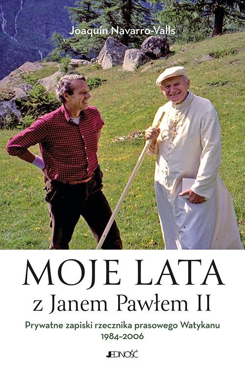 Moje lata z Janem Pawłem II