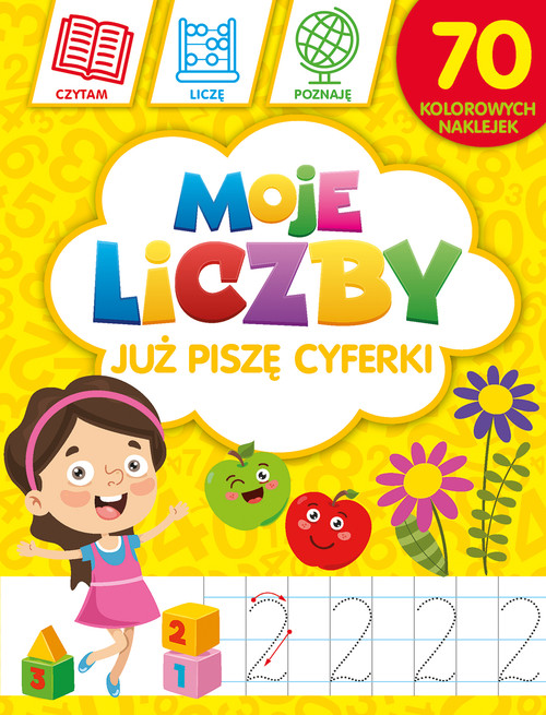 Moje liczby: Już piszę cyferki