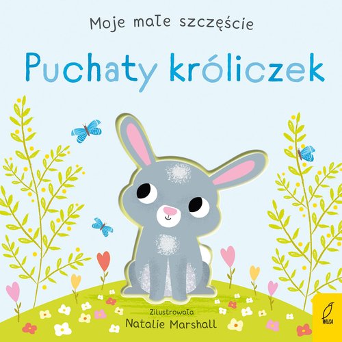 Moje małe szczęście Puchaty króliczek
