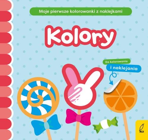 Moje pierwsze kolorowanki z naklejkami Kolory