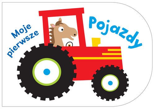 Moje pierwsze. Pojazdy