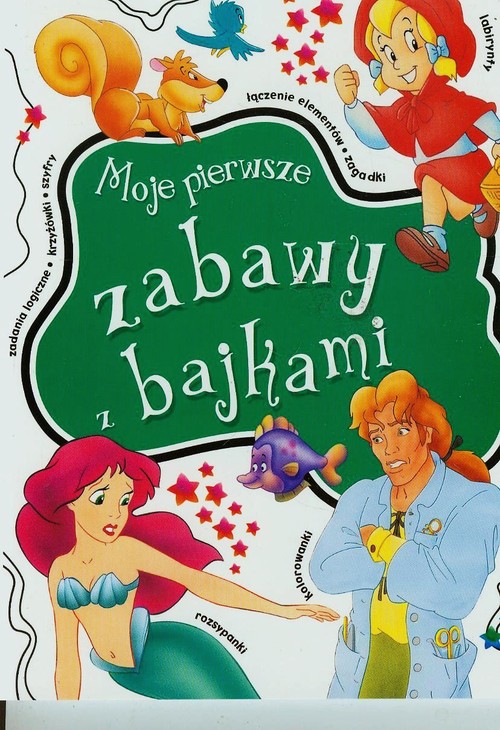 Moje pierwsze zabawy z bajkami