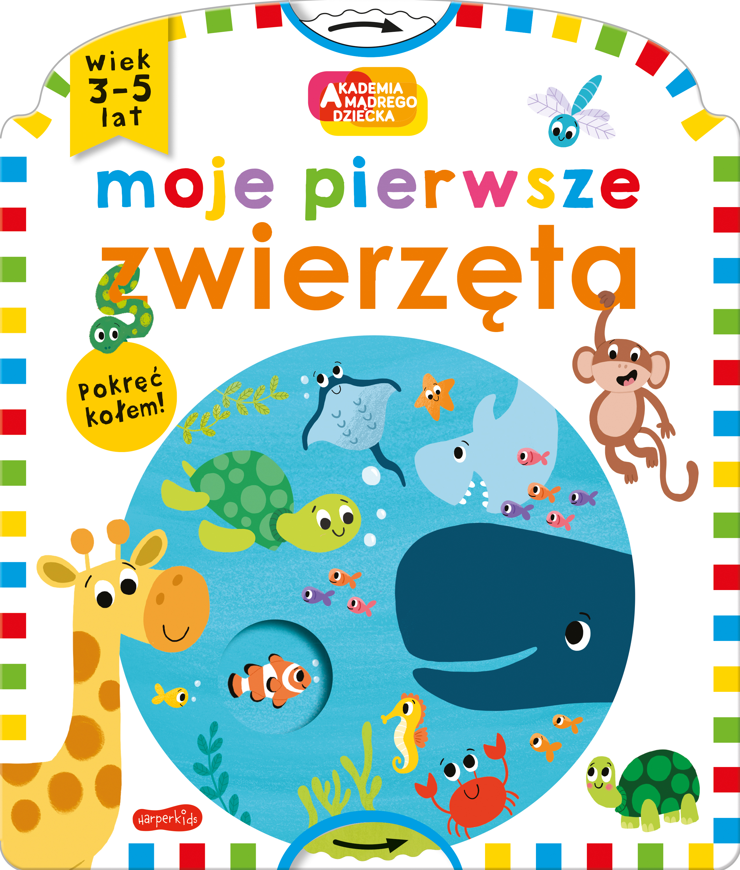 Moje pierwsze zwierzęta Akademia mądrego dziecka