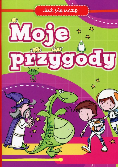Moje przygody Już się uczę
