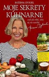 Moje sekrety kulinarne, czyli jak robić, żeby się nie narobić