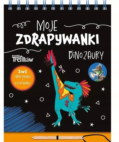 Moje zdrapywanki Dinozaury Rodzina Treflików