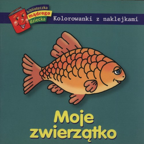 Moje zwierzątko Kolorowanki z naklejkami