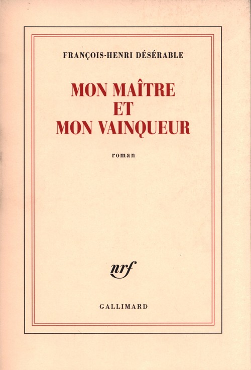 Mon maître et mon vainqueur