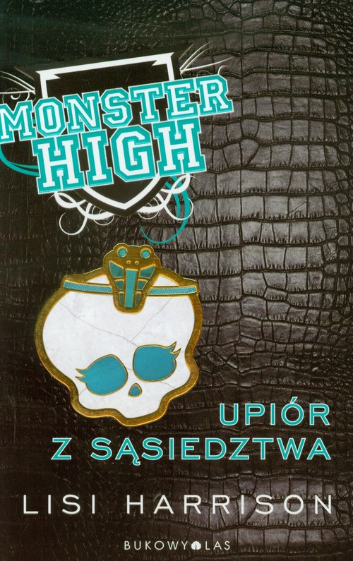 Monster High - część 2. Upiór z sąsiedztwa