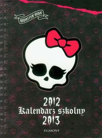 Monster High Kalendarz szkolny 2012/2013