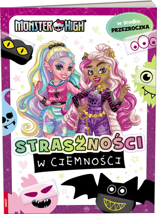 Monster High. Straszności w ciemności