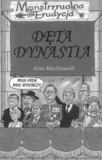 Monstrrrualna erudycja Dęta dynastia