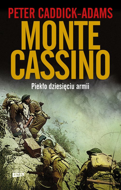 Monte Cassino Piekło dziesięciu armii