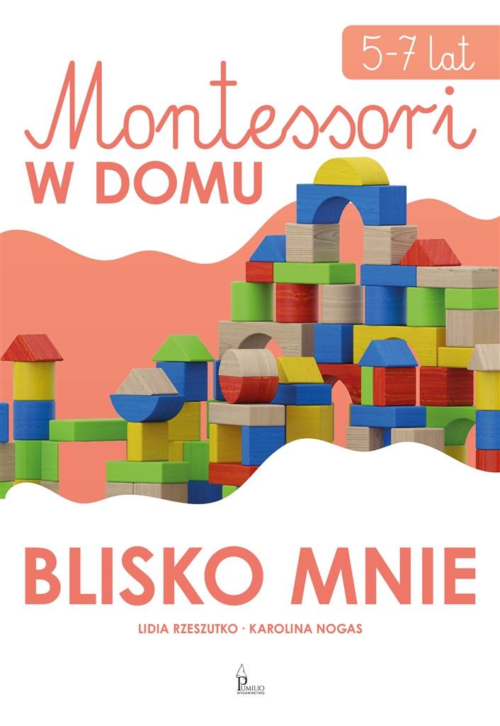 Montessori w domu Blisko mnie 5-7 lat
