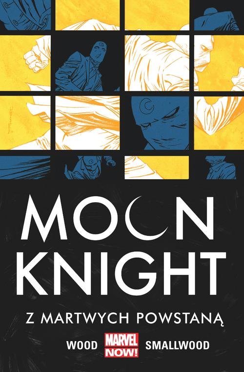 Moon Knight Z martwych powstaną Tom 2