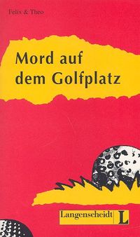 Mord auf dem Golfplatz