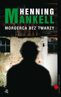 Morderca bez twarzy