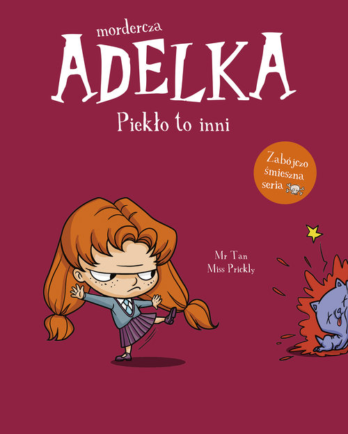 Mordercza Adelka Piekło to inni