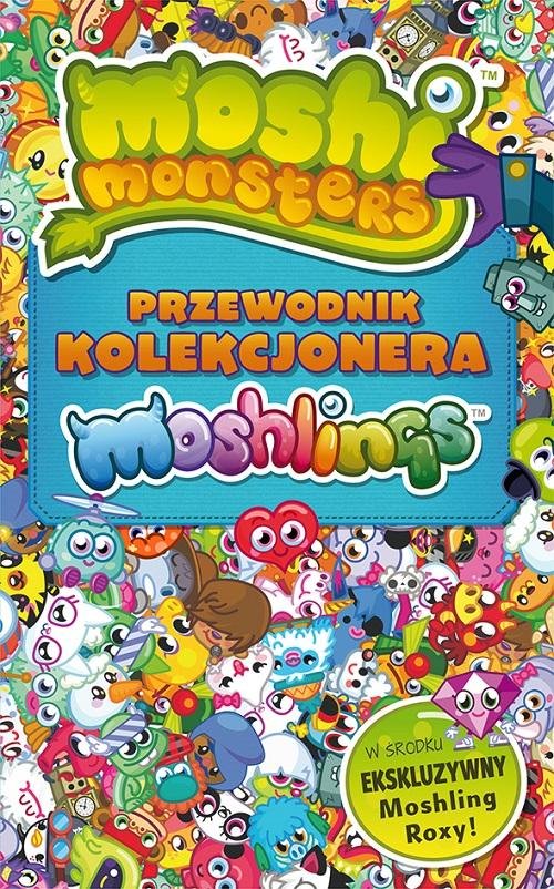 Moshi Monster Przewodnik kolekcjonara Moshlingów