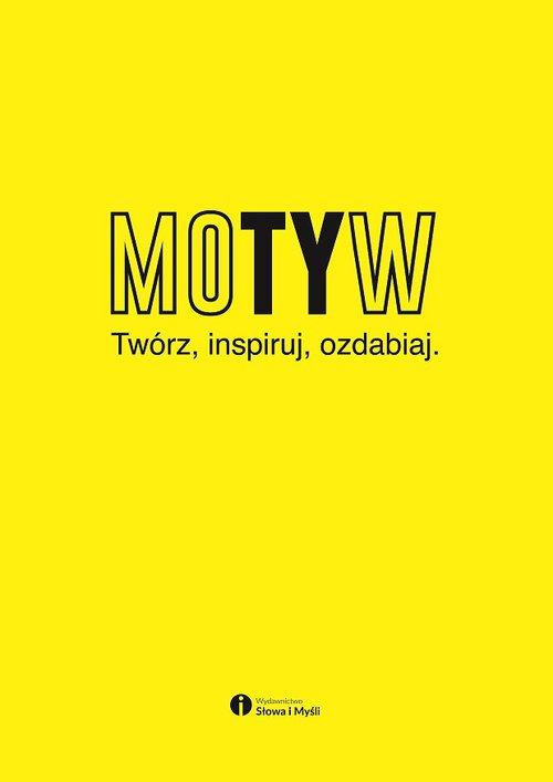 Motyw Twórz, inspiruj, ozdabiaj