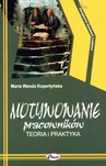Motywowanie Pracowników