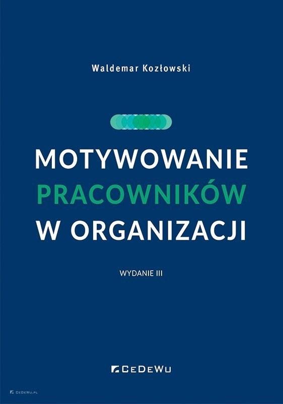 Motywowanie pracowników w organizacji