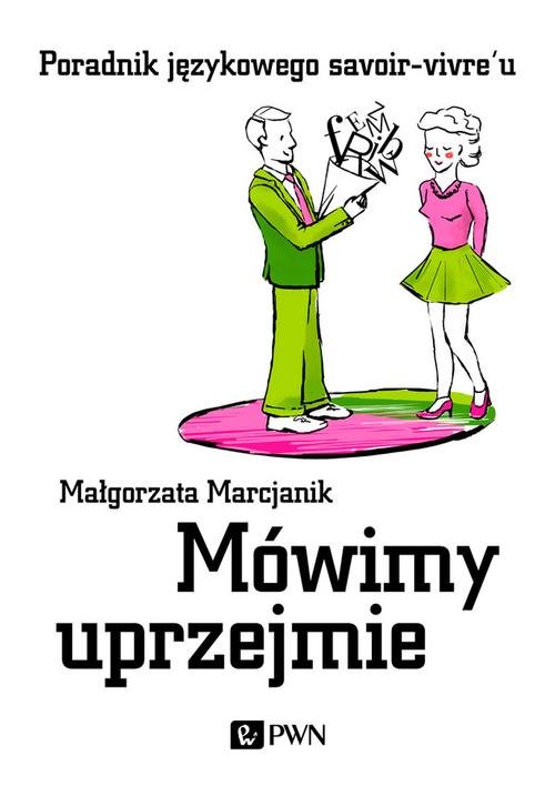 Mówimy uprzejmie